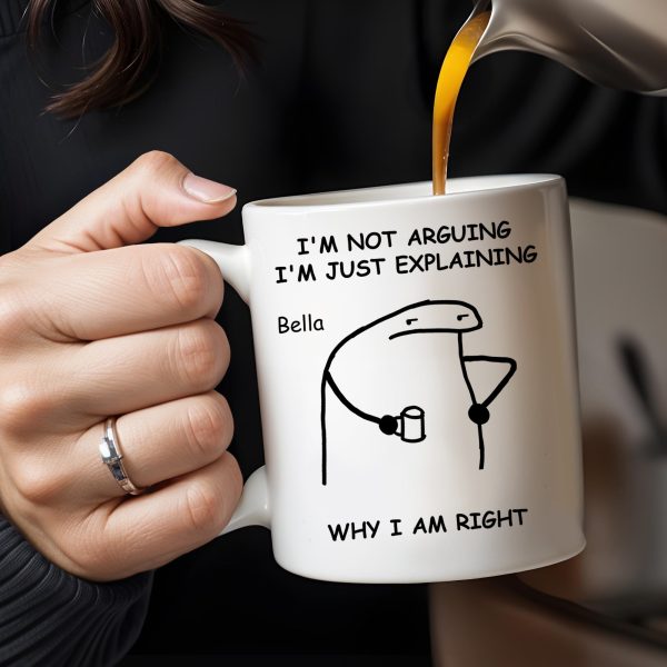 Explaining Why I Am Right Dinosaur Design - Personalized Custom Coffee Mug - COL040_MG