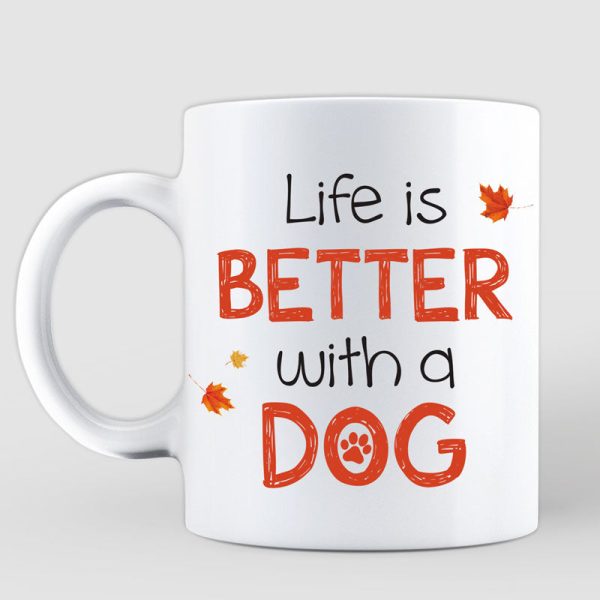 Fall Season Dog Dad Life Is Better With Dogs Personalized Mug