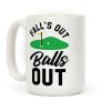 Falls Out Balls Out Golf Coffee Mug Falls Out Balls Out Golf Coffee Mug
