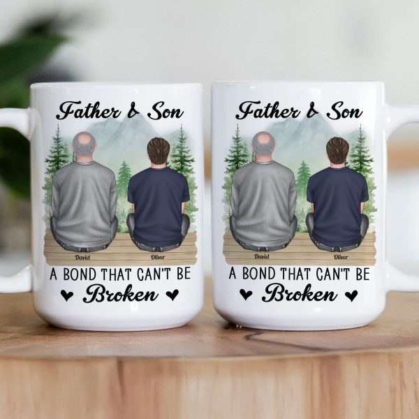 Father & Daughter, Son A Bond That Can't Be Broken - Personalized Mug Father & Daughter, Son A Bond That Can't Be Broken - Personalized Mug