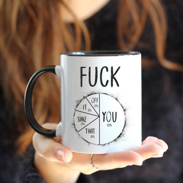 F*ck You/That/Sake/It/Off Rude - Accent Ceramic Mug F*ck You/That/Sake/It/Off Rude - Accent Ceramic Mug