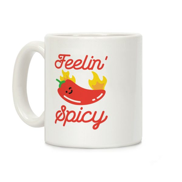 Feelin' Spicy Hot Chili Pepper Coffee Mug Feelin' Spicy Hot Chili Pepper Coffee Mug
