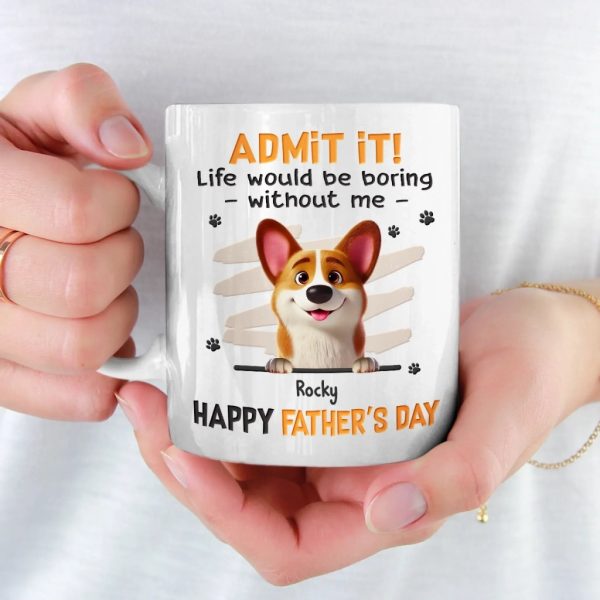 Fetch Me A Hug, Dad - Dog Personalized Custom Mug - Father's Day, Gift For Pet Owners, Pet Lovers Fetch Me A Hug, Dad - Dog Personalized Custom Mug - Father's Day, Gift For Pet Owners, Pet Lovers