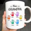 First Dad Now Grandpa Colored Handprints - Personalized Custom Coffee Mug - DAD225_MG First Dad Now Grandpa Colored Handprints - Personalized Custom Coffee Mug - DAD225_MG