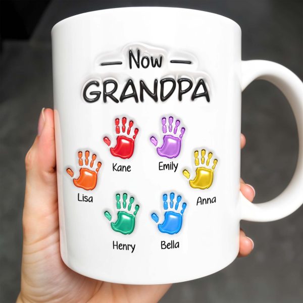 First Dad Now Grandpa Colored Handprints - Personalized Custom Coffee Mug - DAD225_MG First Dad Now Grandpa Colored Handprints - Personalized Custom Coffee Mug - DAD225_MG