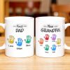 First Dad Now Grandpa Colored Handprints - Personalized Custom Coffee Mug - DAD225_MG First Dad Now Grandpa Colored Handprints - Personalized Custom Coffee Mug - DAD225_MG