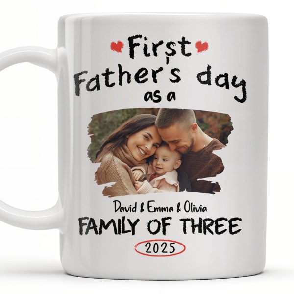 First Father's Day As A Family Of Three, Heart and Family Photo - Personalized Custom Coffee Mug - DAD103_MG First Father's Day As A Family Of Three, Heart and Family Photo - Personalized Custom Coffee Mug - DAD103_MG