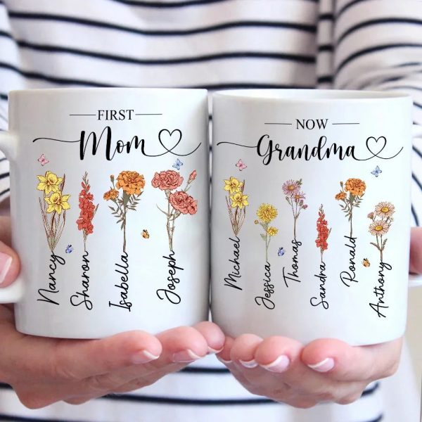 First Mom, Now Grandma - Family Personalized Custom Mug - Christmas Gift For Mom, Grandma First Mom, Now Grandma - Family Personalized Custom Mug - Christmas Gift For Mom, Grandma