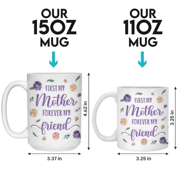 First My Daughter, Forever My Best Friend - Family Personalized Custom 3D Inflated Effect Printed Mug - Gift For Mom, Daughter First My Daughter, Forever My Best Friend - Family Personalized Custom 3D Inflated Effect Printed Mug - Gift For Mom, Daughter