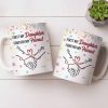 First My Daughter Forever My Friend - Personalized Custom Coffee Mug - DAU302_MG First My Daughter Forever My Friend - Personalized Custom Coffee Mug - DAU302_MG