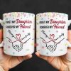 First My Daughter Forever My Friend - Personalized Custom Coffee Mug - DAU302_MG First My Daughter Forever My Friend - Personalized Custom Coffee Mug - DAU302_MG