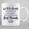 Floral Doll Besties Best Friends Sisters Friends Until Old And Senile Personalized Mug Floral Doll Besties Best Friends Sisters Friends Until Old And Senile Personalized Mug