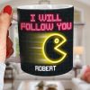 Follow You Wherever You May Go, Personalized Coffee Mug, Couple Playing Game, Gift For Her, 04htqn270623 Follow You Wherever You May Go, Personalized Coffee Mug, Couple Playing Game, Gift For Her, 04htqn270623