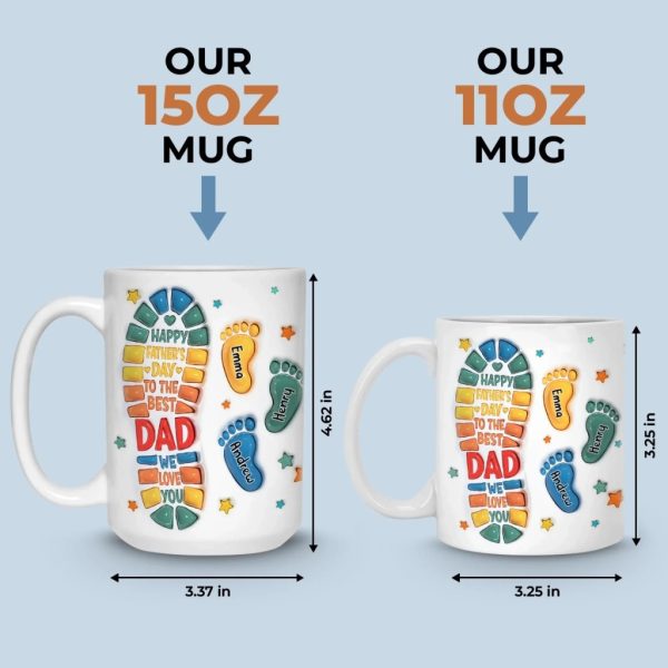 Following In Your Footsteps - Family Personalized Custom 3D Inflated Effect Printed Mug - Father's Day, Gift For Dad, Grandpa Following In Your Footsteps - Family Personalized Custom 3D Inflated Effect Printed Mug - Father's Day, Gift For Dad, Grandpa