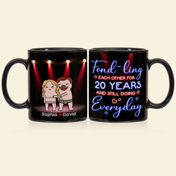 Fond-ling Each Other For Years - Personalized Mug - Gift For Funny Couple Fond-ling Each Other For Years - Personalized Mug - Gift For Funny Couple