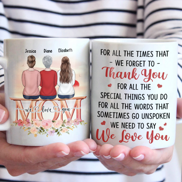 For All The Special Things You Do - Family Personalized Custom Mug - Gift For Mom, Grandma For All The Special Things You Do - Family Personalized Custom Mug - Gift For Mom, Grandma
