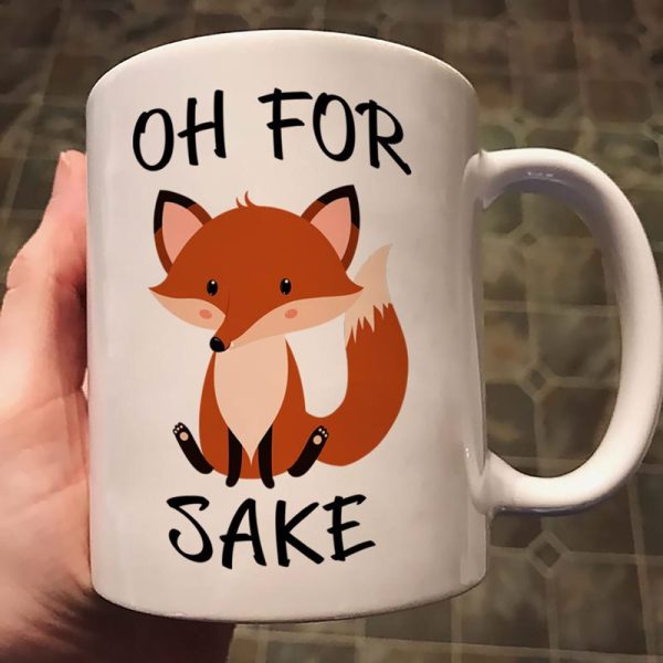 For Fox Sake Funny Ceramic Coffee Mug For Fox Sake Funny Ceramic Coffee Mug