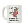 For the Honor of Gainskull Coffee Mug For the Honor of Gainskull Coffee Mug