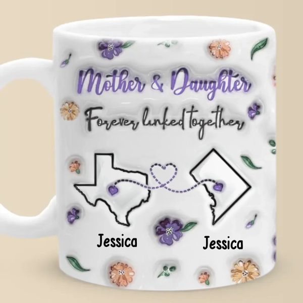 Forever Linked, Heart To Heart - Family Personalized Custom 3D Inflated Effect Printed Mug - Gift For Mom, Daughter Forever Linked, Heart To Heart - Family Personalized Custom 3D Inflated Effect Printed Mug - Gift For Mom, Daughter