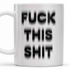 Forget This Mess Bold Statement Mug - Personalized Custom Coffee Mug - FAM362_MG