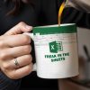 Freak In The Sheets With Excel Design - Personalized Custom Coffee Mug - COL047_MG