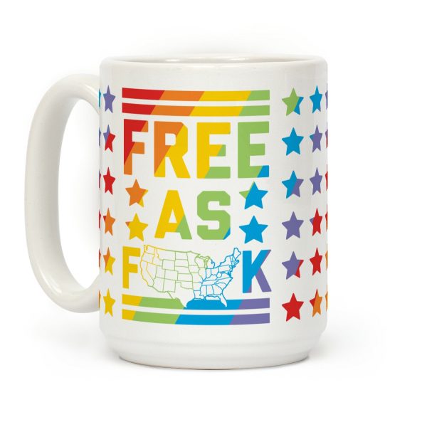 Free As F**k Coffee Mug Free As F**k Coffee Mug