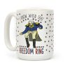 Freedom Ring Coffee Mug Freedom Ring Coffee Mug