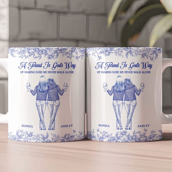 Friend - We Never Walk Alone - Personalized Mug Friend - We Never Walk Alone - Personalized Mug