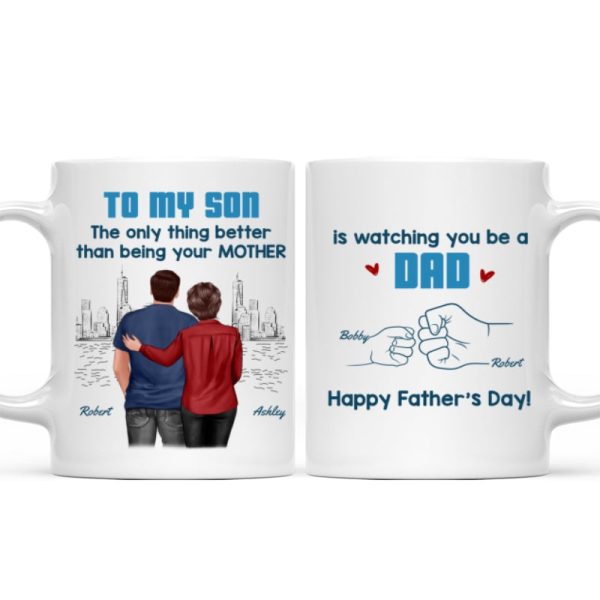 From Mom Dad To Son Watching You Be A Dad Blue Tone - Personalized Mug - Gift For Son