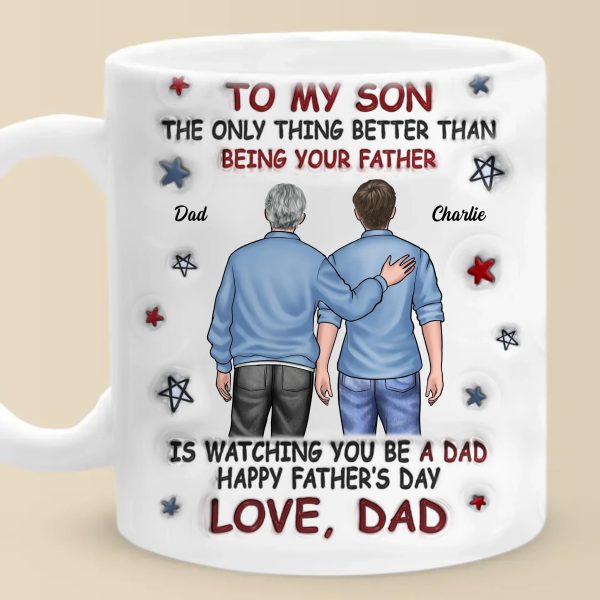 From My Arms To Theirs - Family Personalized Custom 3D Inflated Effect Printed Mug - Father's Day, Gift For Son From My Arms To Theirs - Family Personalized Custom 3D Inflated Effect Printed Mug - Father's Day, Gift For Son