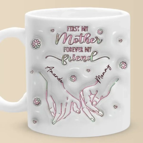 From My Hands To Yours, Always - Family Personalized Custom 3D Inflated Effect Printed Mug - Mother's Day, Gift For Mom, Daughter From My Hands To Yours, Always - Family Personalized Custom 3D Inflated Effect Printed Mug - Mother's Day, Gift For Mom, Daughter