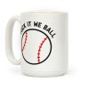 Fuck It We Ball (Baseball) Coffee Mug Fuck It We Ball (Baseball) Coffee Mug
