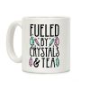 Fueled by Crystals & Tea Coffee Mug Fueled by Crystals & Tea Coffee Mug