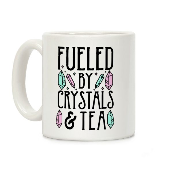 Fueled by Crystals & Tea Coffee Mug Fueled by Crystals & Tea Coffee Mug