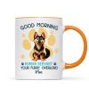Funny Cartoon Dogs Good Morning Dog Human Servant Personalized Mug, Funny Gift For Dog Lovers