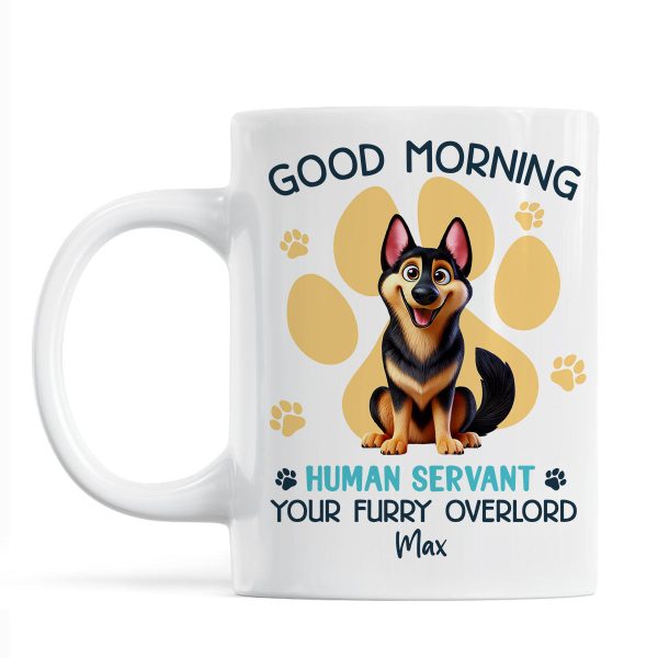 Funny Cartoon Dogs Good Morning Dog Human Servant Personalized Mug, Funny Gift For Dog Lovers