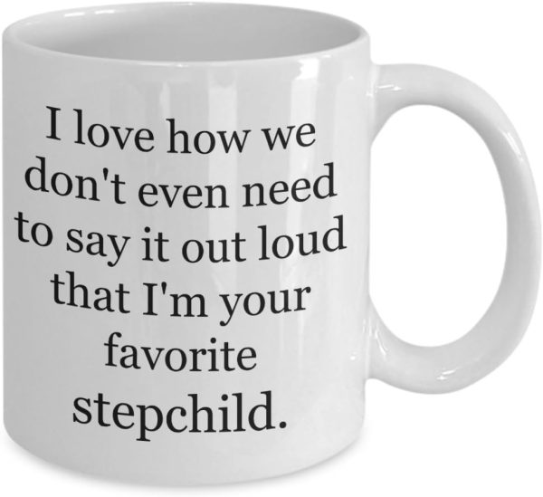 Funny Favorite Stepchild Coffee Mug Gift for Stepmom Stepdad from Stepdaughter Stepson, Mothers Day Birthday Gift Funny Favorite Stepchild Coffee Mug Gift for Stepmom Stepdad from Stepdaughter Stepson, Mothers Day Birthday Gift