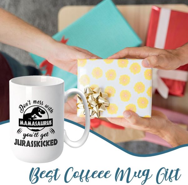 Funny Mamasaurus Coffee Mug Don't Mess With Mamasaurus You'll Get Jurasskicked Dinosaur Design, Gift for Mom from Daughter Son Kids Husband, Birthday Christmas Gift Funny Mamasaurus Coffee Mug Don't Mess With Mamasaurus You'll Get Jurasskicked Dinosaur Design, Gift for Mom from Daughter Son Kids Husband, Birthday Christmas Gift