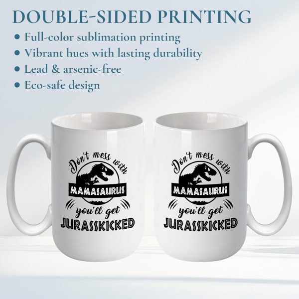 Funny Mamasaurus Coffee Mug Don't Mess With Mamasaurus You'll Get Jurasskicked Dinosaur Design, Gift for Mom from Daughter Son Kids Husband, Birthday Christmas Gift Funny Mamasaurus Coffee Mug Don't Mess With Mamasaurus You'll Get Jurasskicked Dinosaur Design, Gift for Mom from Daughter Son Kids Husband, Birthday Christmas Gift