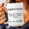 Funny Mug - Ambitchous - Fun Gifts For Coworker, Friends, Boss - Personalized Mug Funny Mug - Ambitchous - Fun Gifts For Coworker, Friends, Boss - Personalized Mug