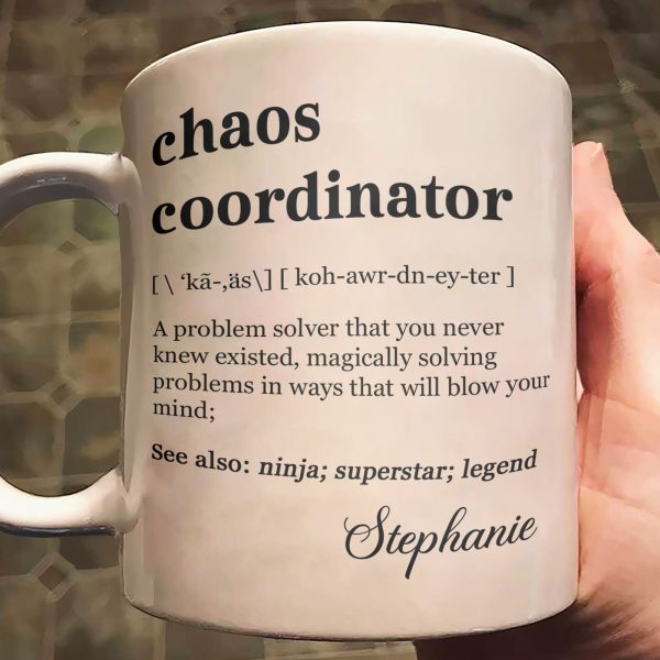 Funny Mug - Chaos Coordinator Definition - Fun Gifts For Coworker, Friends, Boss - Personalized Mug Funny Mug - Chaos Coordinator Definition - Fun Gifts For Coworker, Friends, Boss - Personalized Mug