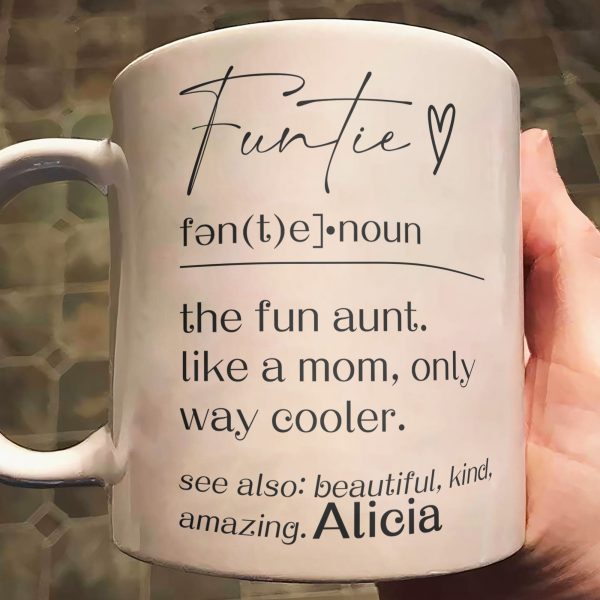 Funny Mug - Funtie Definition - Fun Gifts Aunt, Auntie, Women - Personalized Mug Funny Mug - Funtie Definition - Fun Gifts Aunt, Auntie, Women - Personalized Mug