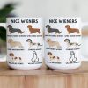 Funny Mug - Nice Wieners - Funny Gifts For Husband, Bf, Coworker Troll - Personalized Mug
