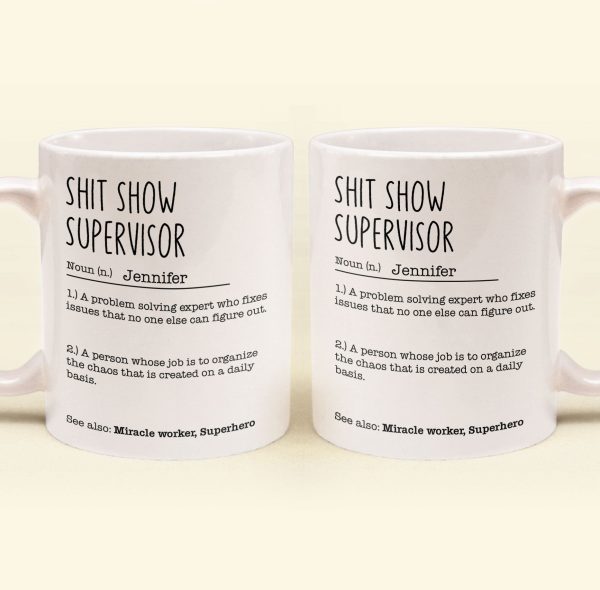 Funny Mug - Sh*T Show Supervisor - Fun Gifts For Coworker, Friends, Boss - Personalized Mug Funny Mug - Sh*T Show Supervisor - Fun Gifts For Coworker, Friends, Boss - Personalized Mug