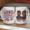 Funny Personalized Ceramic Mug You're The Only One I Want To Annoy Cute Couple Design Sweet Everyday Coffee Gift For Partner Funny Personalized Ceramic Mug You're The Only One I Want To Annoy Cute Couple Design Sweet Everyday Coffee Gift For Partner