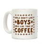Girls Don't Like Boys. Girls Like Tons of Coffee Coffee Mug Girls Don't Like Boys. Girls Like Tons of Coffee Coffee Mug