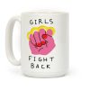 Girls Fight Back Coffee Mug Girls Fight Back Coffee Mug