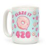 Glaze It 420 Donut Coffee Mug Glaze It 420 Donut Coffee Mug