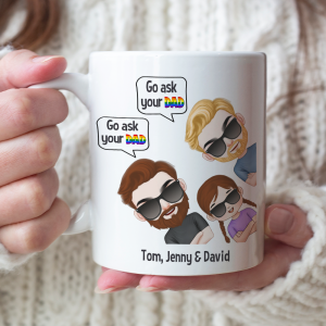 Go Ask Your Dad 01DNTN070623HH Personalized Family Mug