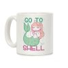 Go To Shell Coffee Mug Go To Shell Coffee Mug